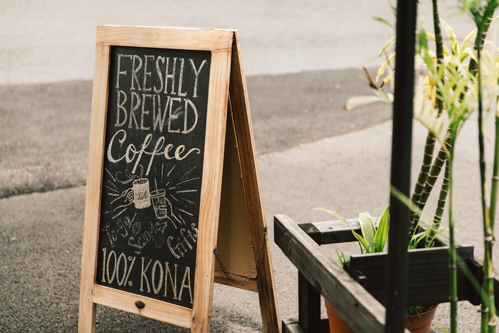 Fresh Brewed Kona Coffee chalkboard sign